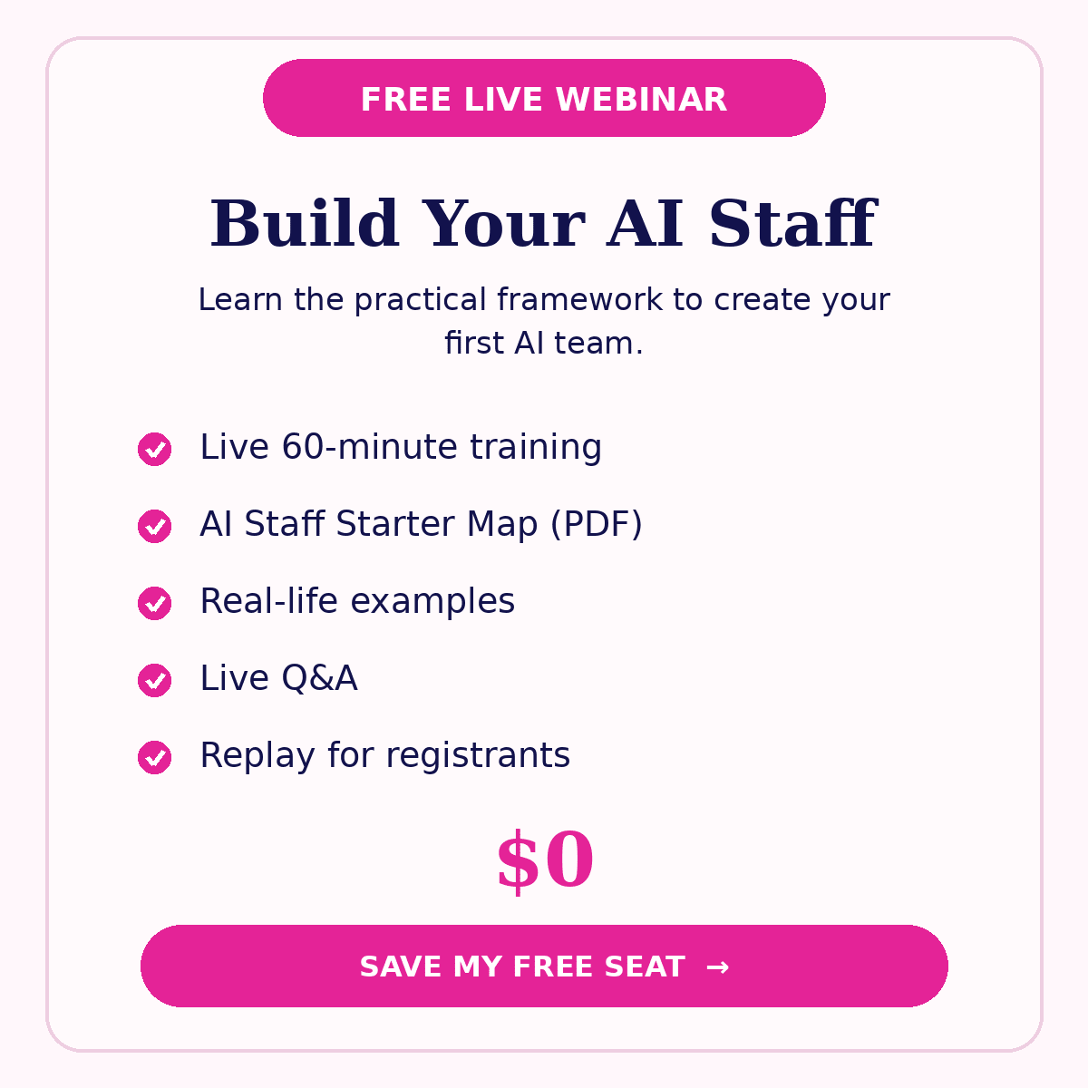 Build Your AI Staff — Free Live Webinar - Alicia GonzalezLive Webinar